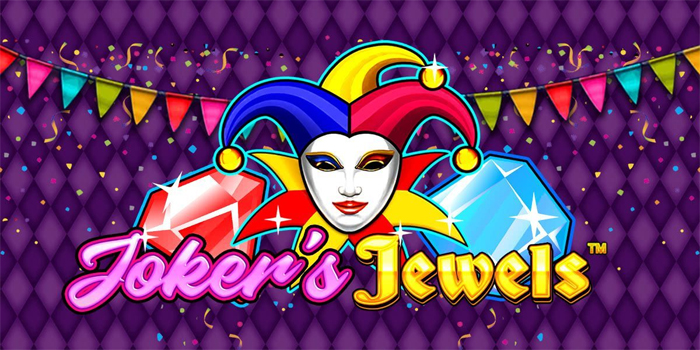 Strategi Cerdas Raih Profit Konsisten di Slot Joker’s Jewels
