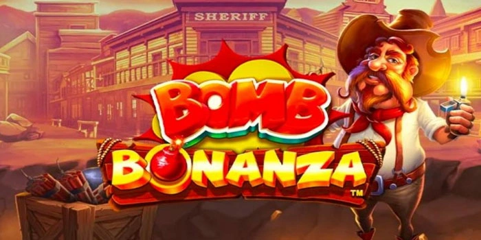 Teknik Mengatur Permainan Slot Bomb Bonanza Untuk Hasil Maksimal