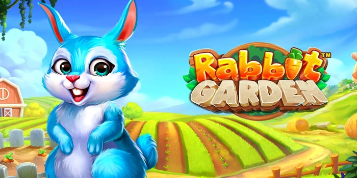 Teknik Slot Rabbit Garden Jackpot Setiap Hari Terbukti